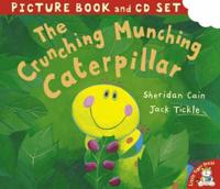 The Crunching, Munching Caterpillar