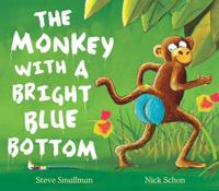 The Monkey With a Bright Blue Bottom