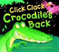 Click Clack, Crocodile's Back