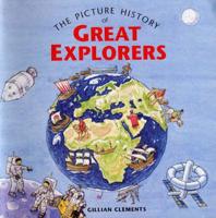 The Picture History of Great Explorers