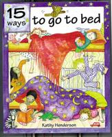 15 Ways to Go to Bed