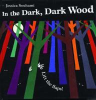 In the Dark, Dark Wood