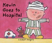 Kevin Goes to Hospital