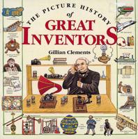 The Picture History of Great Inventors