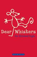 Dear Whiskers