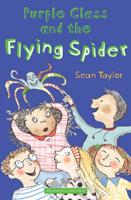 Purple Class and the Flying Spider and Other Stories