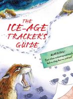 The Ice Age Tracker's Guide
