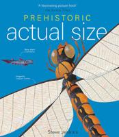 Prehistoric Actual Size