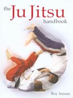 The Ju Jitsu Handbook