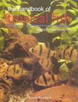 The Handbook of Tropical Fish