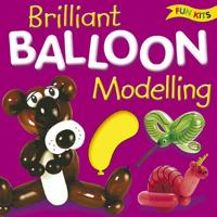 Brilliant Balloon Modelling