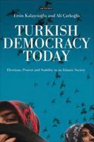 Turkish Democracy Today