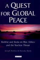 A Quest for Global Peace