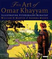 The Art of Omar Khayyam