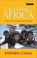 Grasping Africa: A Tale of Tragedy and Achievement