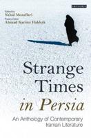 Strange Times in Persia