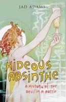 Hideous Absinthe