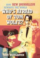 Who's Afraid of Tom Wolfe?