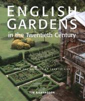 English Gardens in the Twentieth Century
