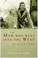 The Man Who Went Into the West