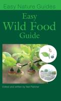 Easy Wild Food Guide