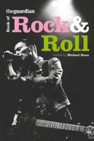 The Guardian Book of Rock & Roll