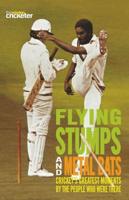 Flying Stumps and Metal Bats
