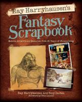 Ray Harryhausen's Fantasy Scrapbook