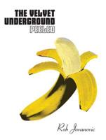 The Velvet Underground, Peeled