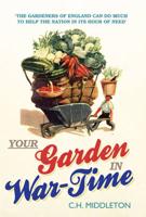 Your Garden in War-Time