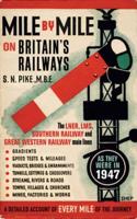 Mile by Mile on Britain's Railways