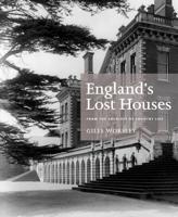 England's Lost Houses