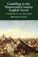 Gambling in the Nineteenth-Century English Novel