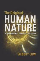 The Origin of Human Nature
