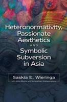 Passionate Aesthetics & Symbolic Subversion