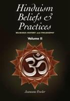 Hinduism Beliefs & Practices Volume II