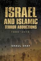Israel and Islamic Terror Abductions