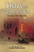 Diary of a Ypres Nun, October 1914-May 1915