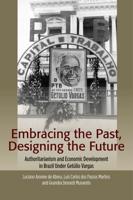 Embracing the Past, Designing the Future