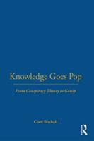 Knowledge Goes Pop: From Conspiracy Theory to Gossip