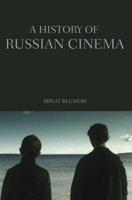 A History of Russian Cinema