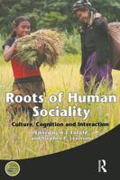 Roots of Human Sociality : Culture, Cognition and Interaction