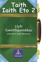 Taith Iaith Eto 2: Llyfr Gweithgareddau