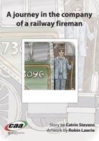 A Journey in the Company of a Railway Fireman