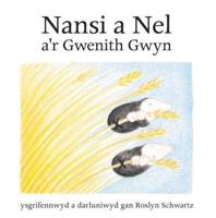 Nansi a Nel A'r Gwenith Gwyn
