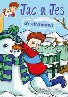 Jac a Jes A'r Eira Mawr