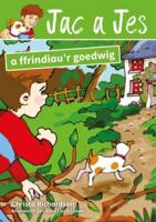 Jac a Jes a Ffrindiau'r Goedwig