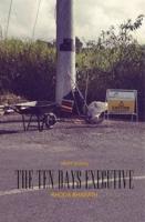 The Ten Days Executive and Other Stories