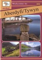 Welcome to Aberdyfi / Tywyn