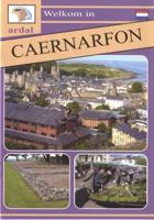 Welkom in Caernarfon